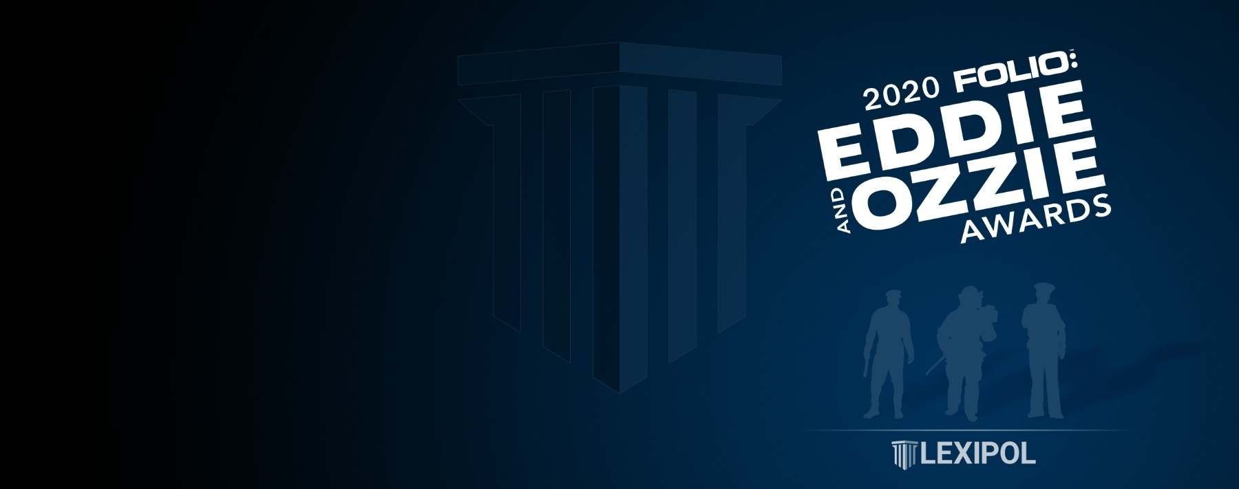 Lexipol Earns Two 2020 Eddie Awards for Industry Publications